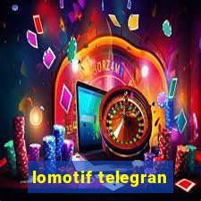 lomotif telegran